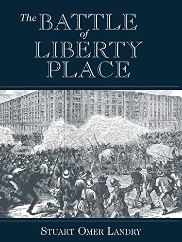 9781565544321: Battle of Liberty Place