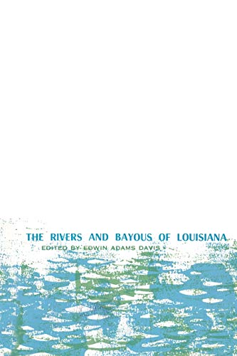 9781565544376: Rivers and Bayous of Louisiana, The