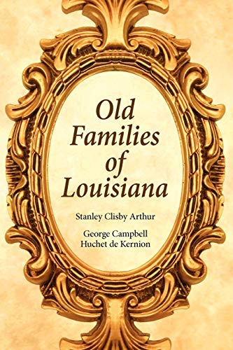 9781565544567: Old Families of Louisiana