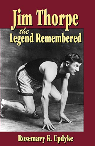 Stock image for Jim Thorpe; the Legend Remembered for sale by Ria Christie Collections