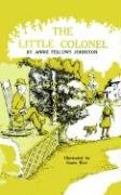 Imagen de archivo de The Little Colonel a la venta por Raritan River Books