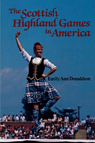 Beispielbild fr Scottish Highland Games in America, The zum Verkauf von SecondSale