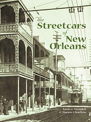 9781565545687: Streetcars of New Orleans, The