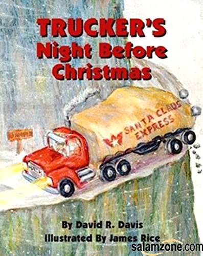 Stock image for Trucker's Night Before Christmas (The Night Before Christmas Series) for sale by Hippo Books