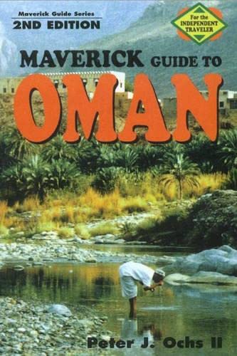Beispielbild fr Maverick Guide to Oman (Maverick Guide Series) zum Verkauf von HPB-Emerald