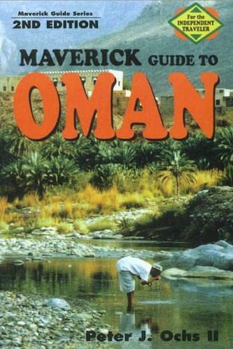 Stock image for Maverick Guide to Oman for sale by Better World Books