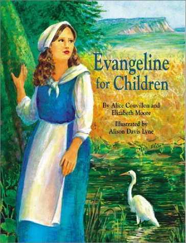 Beispielbild fr Evangeline for Children zum Verkauf von BooksRun
