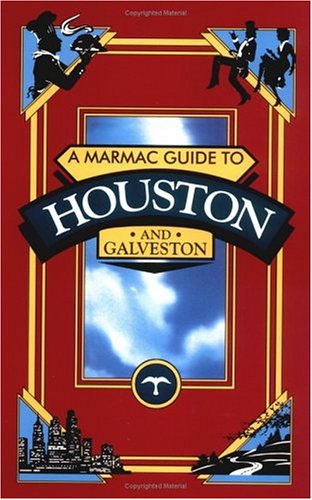 Beispielbild fr Marmac Guide to Houston and Galveston (Marmac Guides S.) zum Verkauf von WorldofBooks