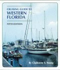 Beispielbild fr Crusing Guide to Western Florida zum Verkauf von Better World Books