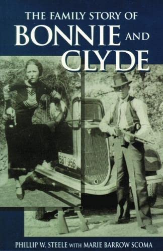 Imagen de archivo de Family Story of Bonnie and Clyde, The a la venta por Books of the Smoky Mountains