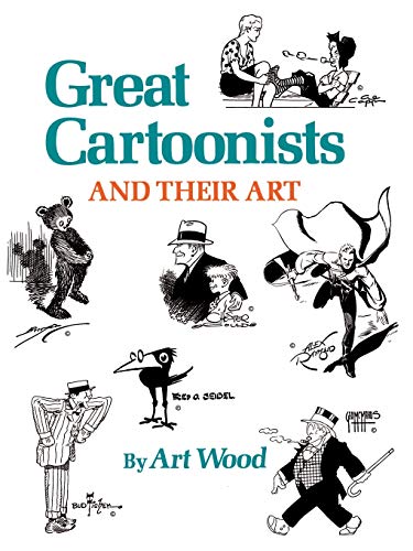 Stock image for Great Cartoonists and Their Art for sale by EZReading