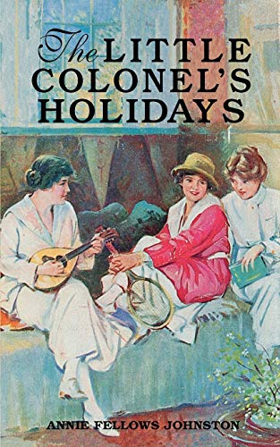 Stock image for Little Colonel's Holidays, The (Little Colonel Series) for sale by Bookmans