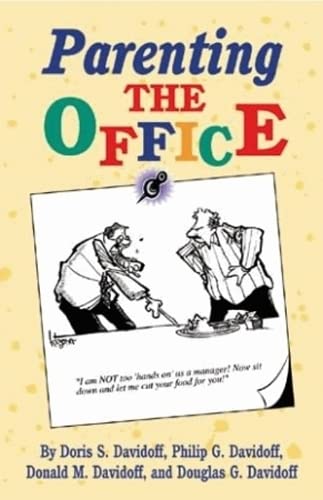 9781565548206: Parenting the Office