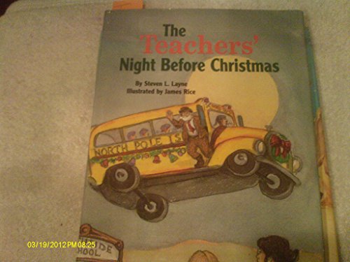 Stock image for The Teachers' Night Before Christmas (The Night Before Christmas) for sale by Your Online Bookstore