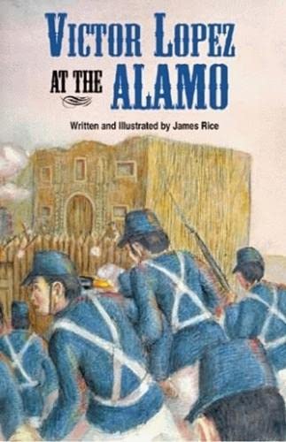 Victor Lopez at The Alamo (9781565548664) by [???]