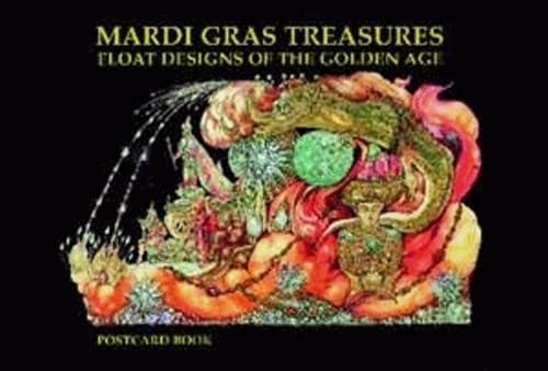 9781565548756: Mardi Gras Treasure: Float Designs of the Golden Age Postcard Book