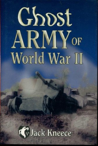 Beispielbild fr Ghost Army of World War II zum Verkauf von BooksRun