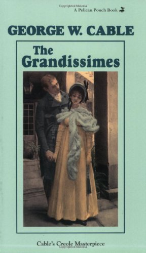 Imagen de archivo de The Grandissimes a la venta por ThriftBooks-Dallas