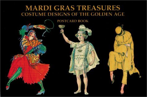 9781565549104: Mardi Gras Treasures: Costume Designs of the Golden Age Postcard Book