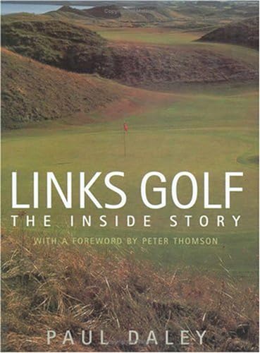 Beispielbild fr Links Golf: The Inside Story zum Verkauf von ThriftBooks-Dallas