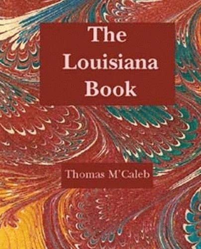 Stock image for The Louisiana Book for sale by Hay-on-Wye Booksellers