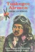 Imagen de archivo de Tuskegee Airmen : American Heroes a la venta por Better World Books