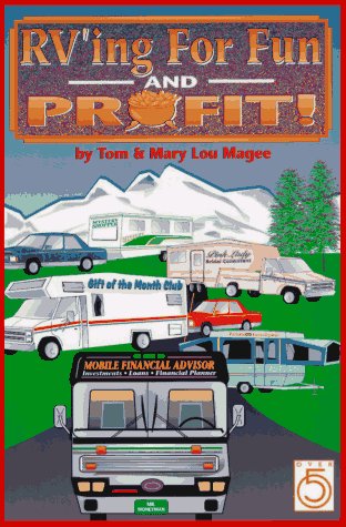 Stock image for Rving for Fun and Profit for sale by Wonder Book