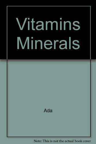 9781565611702: Vitamins Minerals
