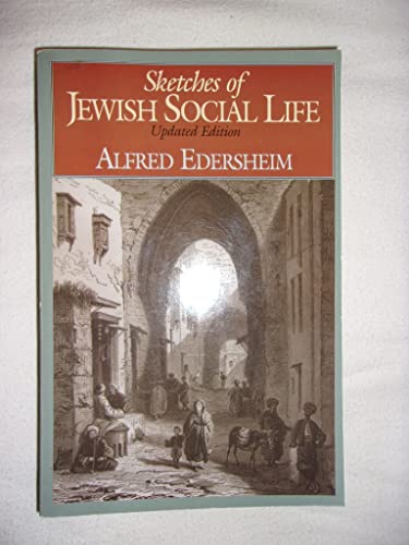 Imagen de archivo de Sketches of Jewish Social Life a la venta por SecondSale
