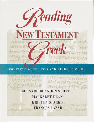 9781565630147: Reading New Testament Greek: Complete Word Lists and Reader's Guide