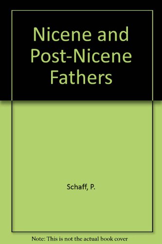 Imagen de archivo de Nicene and Post-Nicene Fathers a la venta por Opalick