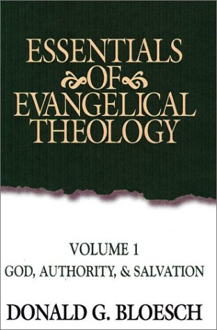 Stock image for Essentials of Evangelical Theology Volume 1: God, Authority, & Salvation for sale by Wonder Book