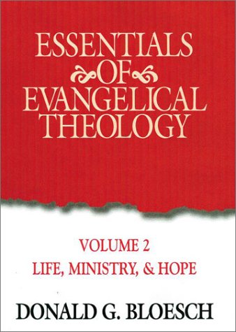 Stock image for Essentials Of Evangelical Theology Volume 2 for sale by SecondSale