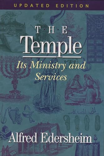 Beispielbild fr The Temple: Its Ministry and Services zum Verkauf von GF Books, Inc.