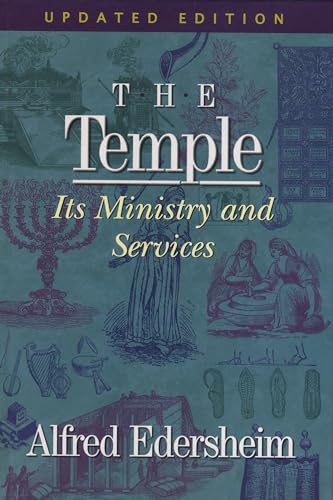 9781565631366: The Temple: Its Ministry and Services