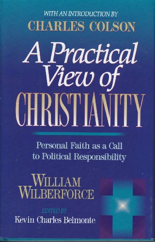 Beispielbild fr A Practical View of Christianity zum Verkauf von ThriftBooks-Atlanta