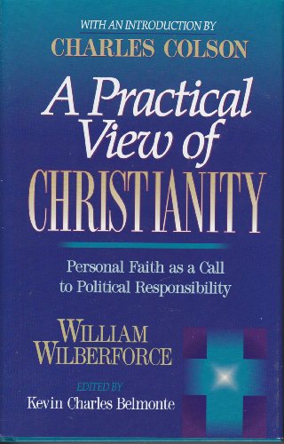 Imagen de archivo de A Practical View of Christianity a la venta por ThriftBooks-Atlanta