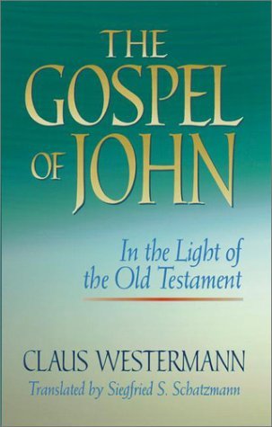 Beispielbild fr The Gospel of John in the Light of the Old Testament zum Verkauf von BooksRun