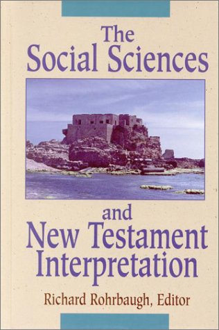 Beispielbild fr The Social Sciences and New Testament Interpretation zum Verkauf von Books of the Smoky Mountains