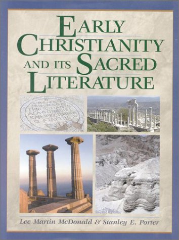 Beispielbild fr Early Christianity and Its Sacred Literature zum Verkauf von Windows Booksellers