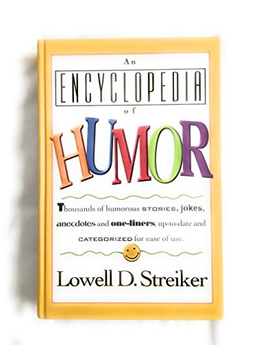 Imagen de archivo de An Encyclopedia of Humor a la venta por Red's Corner LLC