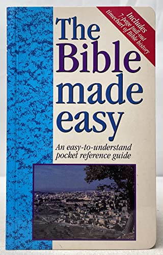 Imagen de archivo de The Bible Made Easy An Easy-To-Understand Pocket Reference Guide - 1997 publication. a la venta por Orion Tech