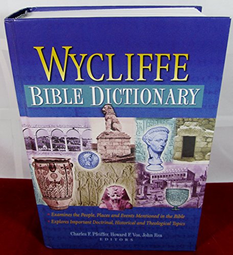 Beispielbild fr Wycliffe Bible Dictionary zum Verkauf von Seattle Goodwill