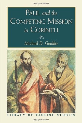 Stock image for Paul and the Competing Mission in Corinth for sale by Anybook.com