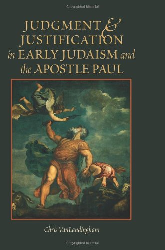 Stock image for Judgment & Justification In Early Judaism And The Apostle Paul for sale by SecondSale