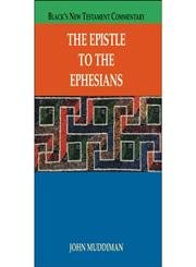 Stock image for The Epistle To The Ephesians (Black's New Testament Commentaries) for sale by HPB-Red