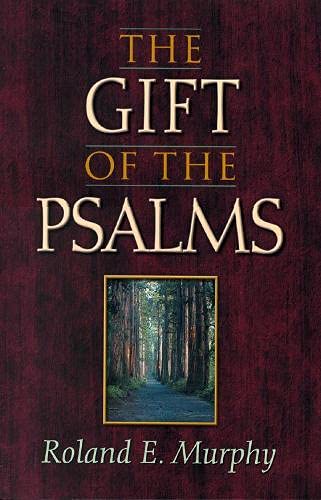 Beispielbild fr The Gift of the Psalms zum Verkauf von Dalton Books