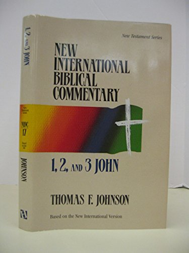 Stock image for 1,2, and 3 John (New International Biblical Commentary, Volume 17) for sale by Wonder Book