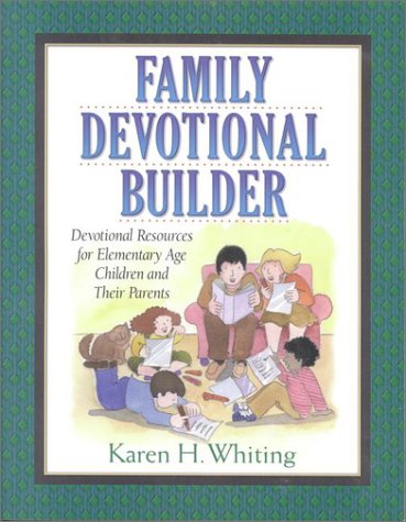 Family Devotional Builder (9781565635678) by Whiting