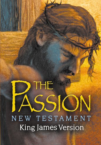 9781565635807: The Passion New Testament: KJV